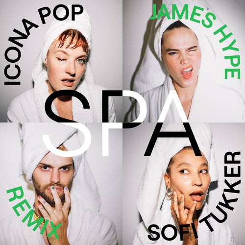 Icona Pop, Sofi Tukker – Spa – James Hype Remix [UL02503]
